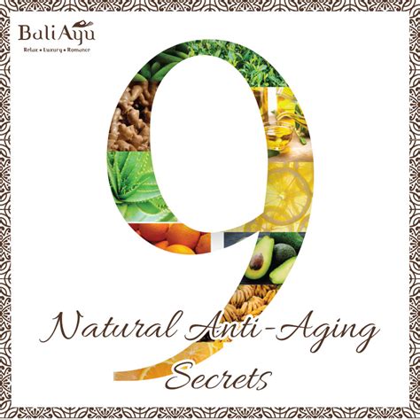 9 NATURAL ANTI-AGING SECRETS - Spa Malaysia - Baliayu Spa Sanctuary