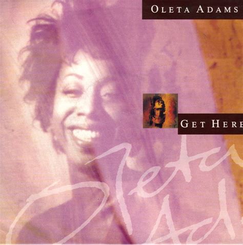 Oleta Adams – Get Here (1990, Silver Injection Labels, Vinyl) - Discogs