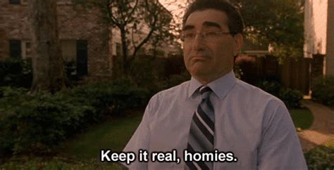 Keep it real, Homies - Reaction GIFs