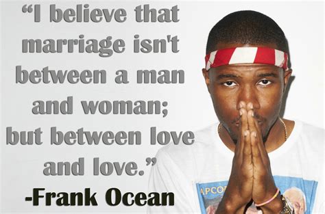 Frank Ocean Quotes About Love. QuotesGram