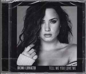 Demi Lovato - Tell Me You Love Me (2017, CD) | Discogs