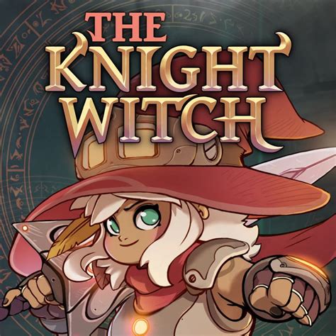 The Knight Witch for PlayStation 5 (2022) - MobyGames