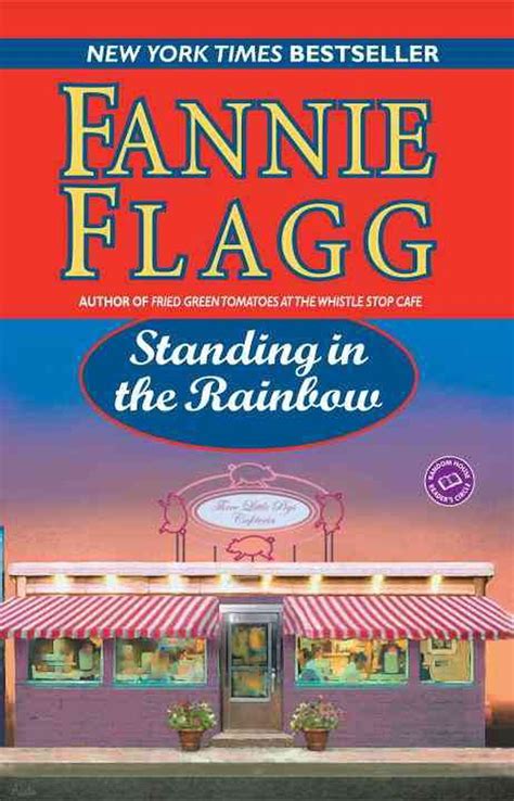 Standing in the Rainbow by Fannie Flagg (English) Paperback Book Free Shipping! 9780345452887 | eBay