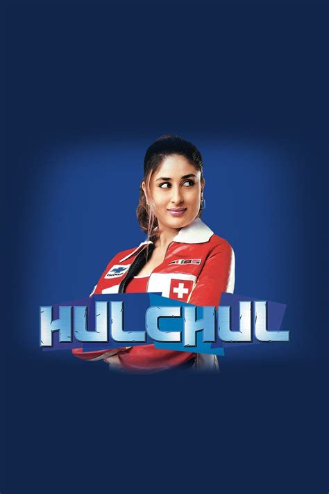 Hulchul - Movie Reviews