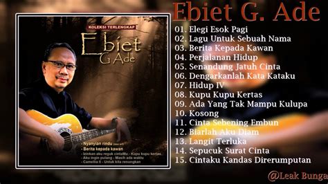 Ebiet G Ade Full Album Lagu Kenangan - YouTube