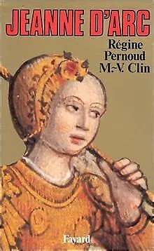 JEANNE D'ARC DE "Clin Marie-Veronique; Pernoud Regine" | Livre | état acceptable EUR 3,94 ...