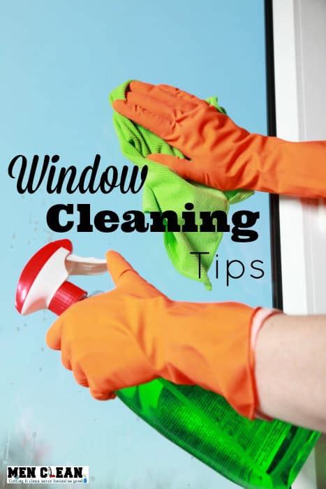 7 Simple Window Cleaning Tips - menclean.com