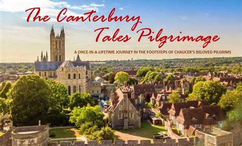 Canterbury Tales Pilgrimage | Scholarly Sojourns