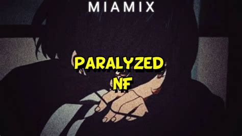 Paralyzed NF ( Visual lyric video) - YouTube