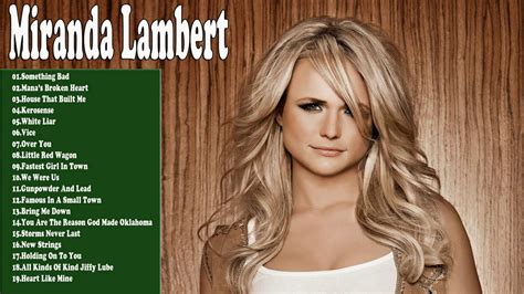 Miranda Lambert Popular Songs - Channa Amelina