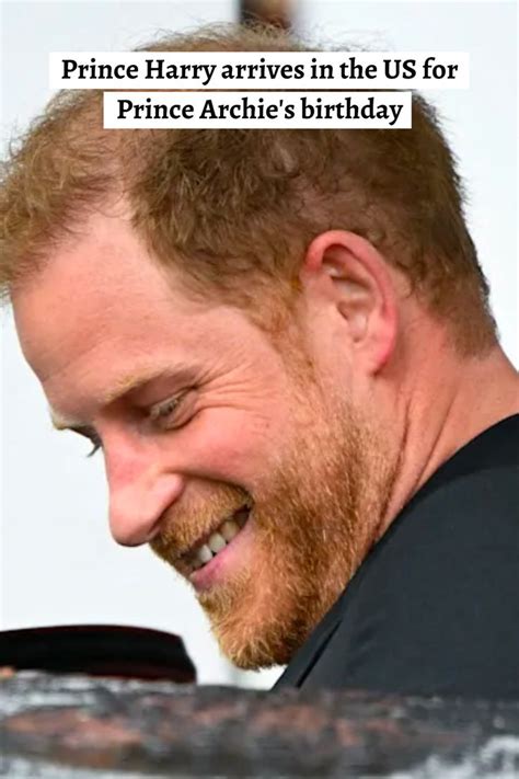 Prince Harry arrives in the US for Prince Archie's birthday in 2023 ...