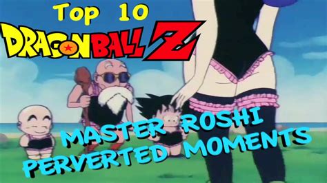 Top 10 Master Roshi Perverted Moments - YouTube