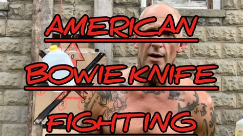 AMERICAN BOWIE KNIFE FIGHTING / 8-29-20 - YouTube