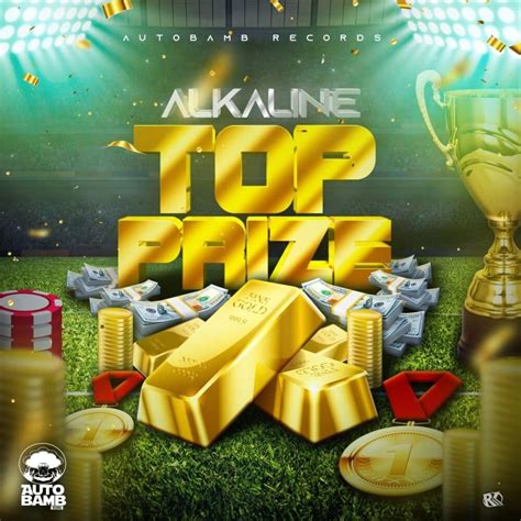 Alkaline – Top Prize Lyrics | Genius Lyrics