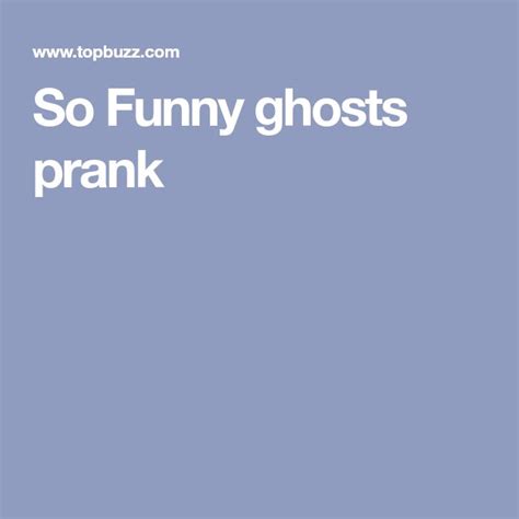 So Funny ghosts prank | Funny ghost, Pranks, Funny