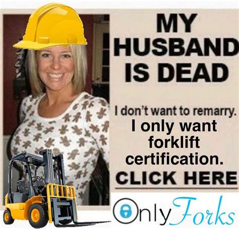 Me Forklift Certified Meme - img-klutz