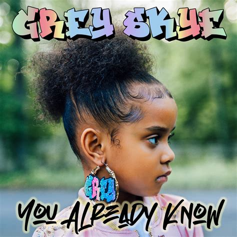 Grey Skye Evans - You Already Know | iHeartRadio