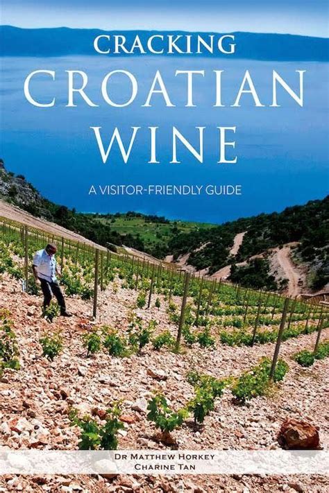 Best Croatian Wine: 5 Grapes That Wine Lovers Must Try In Croatia ...