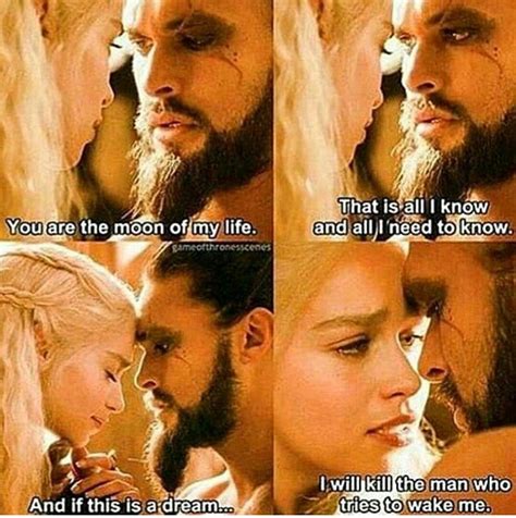 Daenerys Targaryen And Khal Drogo Quotes