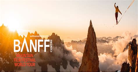 Banff Centre Mountain Film Festival World Tour - Events - Universe