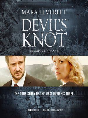 Devil's Knot by Mara Leveritt · OverDrive: Free ebooks, audiobooks ...