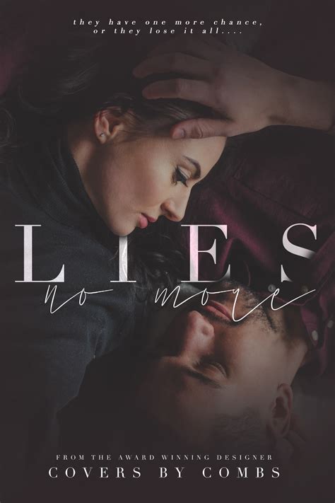 Lies, No More