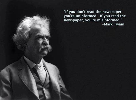 Newspapers, print media, Mark Twain quote | Some inspirational quotes, Mark twain quotes ...