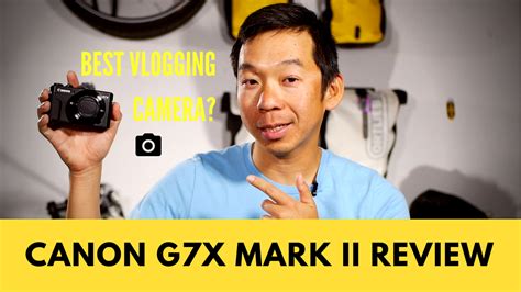 Canon G7X Mark II - The Best Vlogging Camera? - Milestone Rides