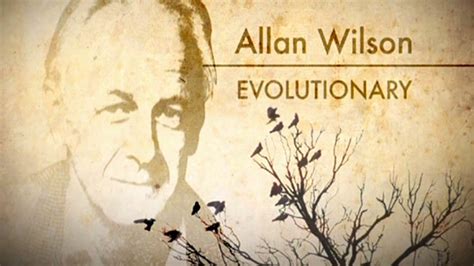 Comments | Allan Wilson: Evolutionary | Film | NZ On Screen