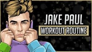 Jake Paul's Workout Routine & Diet (Updated 2024) - Jacked Gorilla