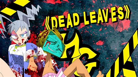 Dead Leaves | Anime World