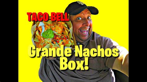 Taco Bell® Shredded Chicken Grande Nachos Box Review! - YouTube