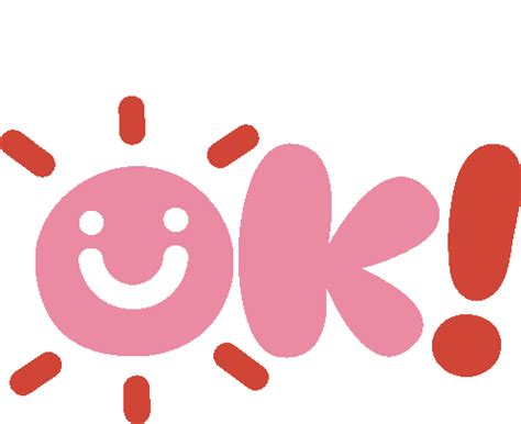 Ok Smiley Face On Ok In Pink Bubble Letters With Red Exclamation Point ...