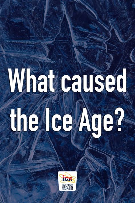 What caused the Ice Age? | Ice age, Science news, Age