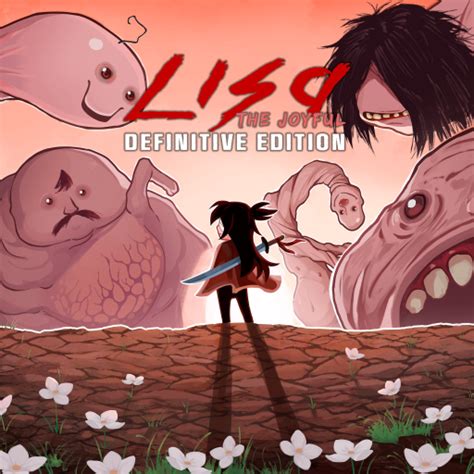 LISA: The Joyful - Definitive Edition - Game Overview