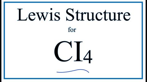 Lewis dot structure for CI4 Carbon tetraiodide - YouTube