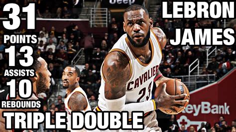 LeBron James Triple Double 31 Points, 13 Assists, 10 Rebounds | 11.23.16 - YouTube