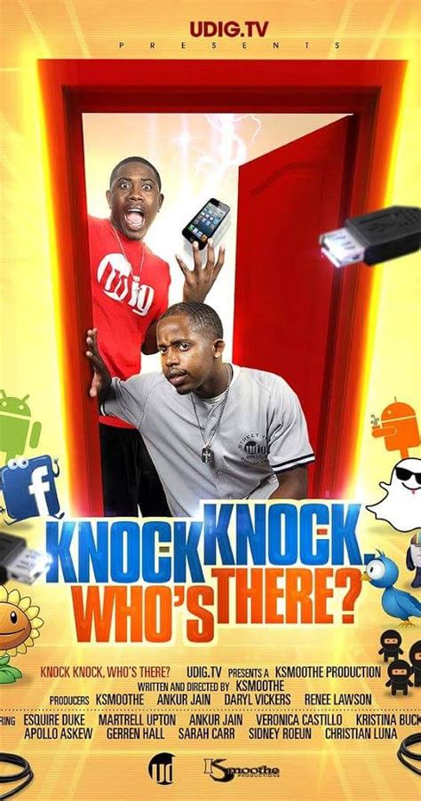 Knock, Knock Who's There (2015) - Full Cast & Crew - IMDb
