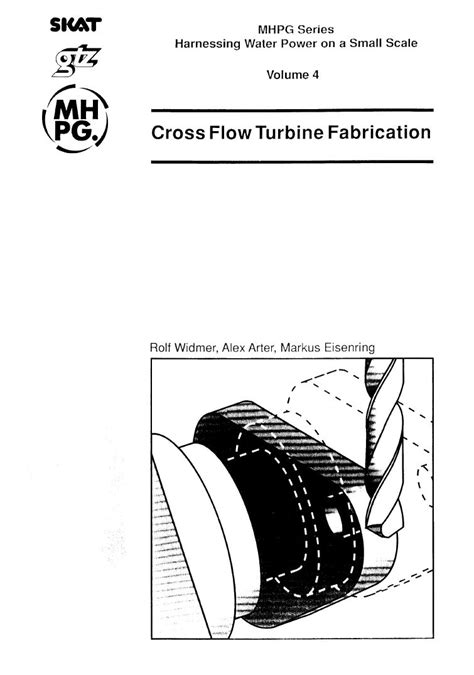 Cross Flow Turbine Fabrication (Volume 4) | Skat Consulting