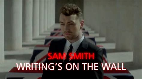 Sam Smith - Writing's On The Wall (Official Video) Subtitulado Español ...