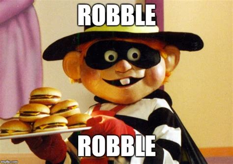 Hamburglar Robble Robble - Imgflip