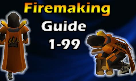 OSRS Firemaking Training Guide From Level 1 To 99 - Tech Game