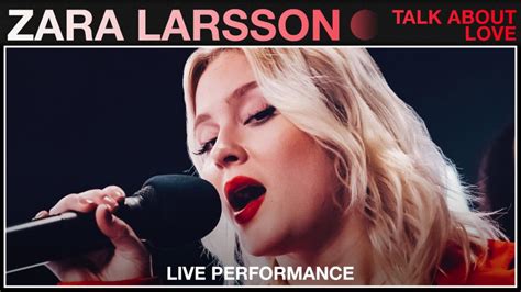 Zara Larsson shares new live performance of “Talk About Love” with Vevo ...