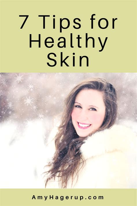 Seven Tips for Healthy Skin