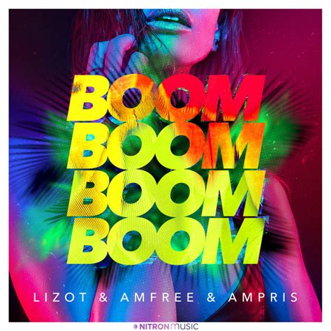 Boom Boom Boom Boom - song and lyrics by LIZOT, Amfree, Ampris | Spotify