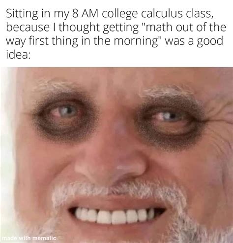 Probably one of the worst decisions I made in college. : r/memes