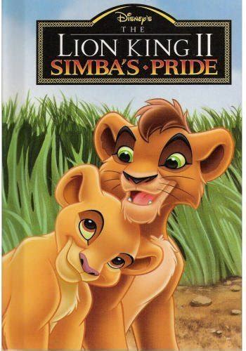 The Lion King II- Simba's Pride by Disney- Mouse Works: New Hardcover ...