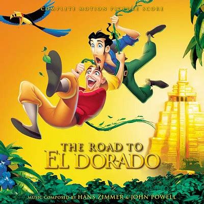 The Road To El Dorado Soundtrack (Complete by Hans Zimmer, John Powell ...