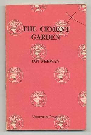 The Cement Garden by MCEWAN, Ian: Near Fine Softcover (1978) | Between ...