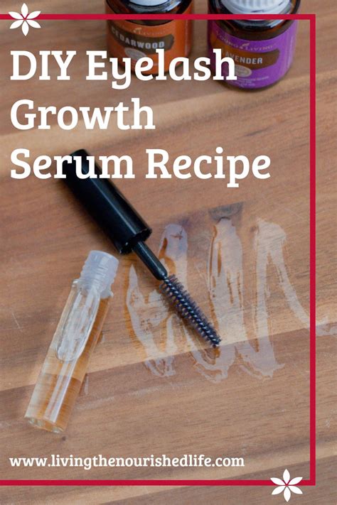 DIY Eyelash Growth Serum Recipe | The Nourished Life in 2021 | Diy ...